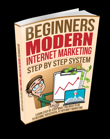 Beginners Modern Internet Marketing