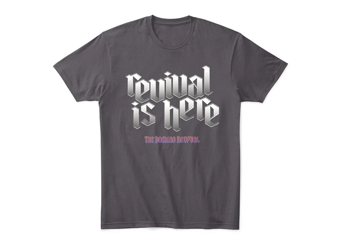 Revival is here T-shirt