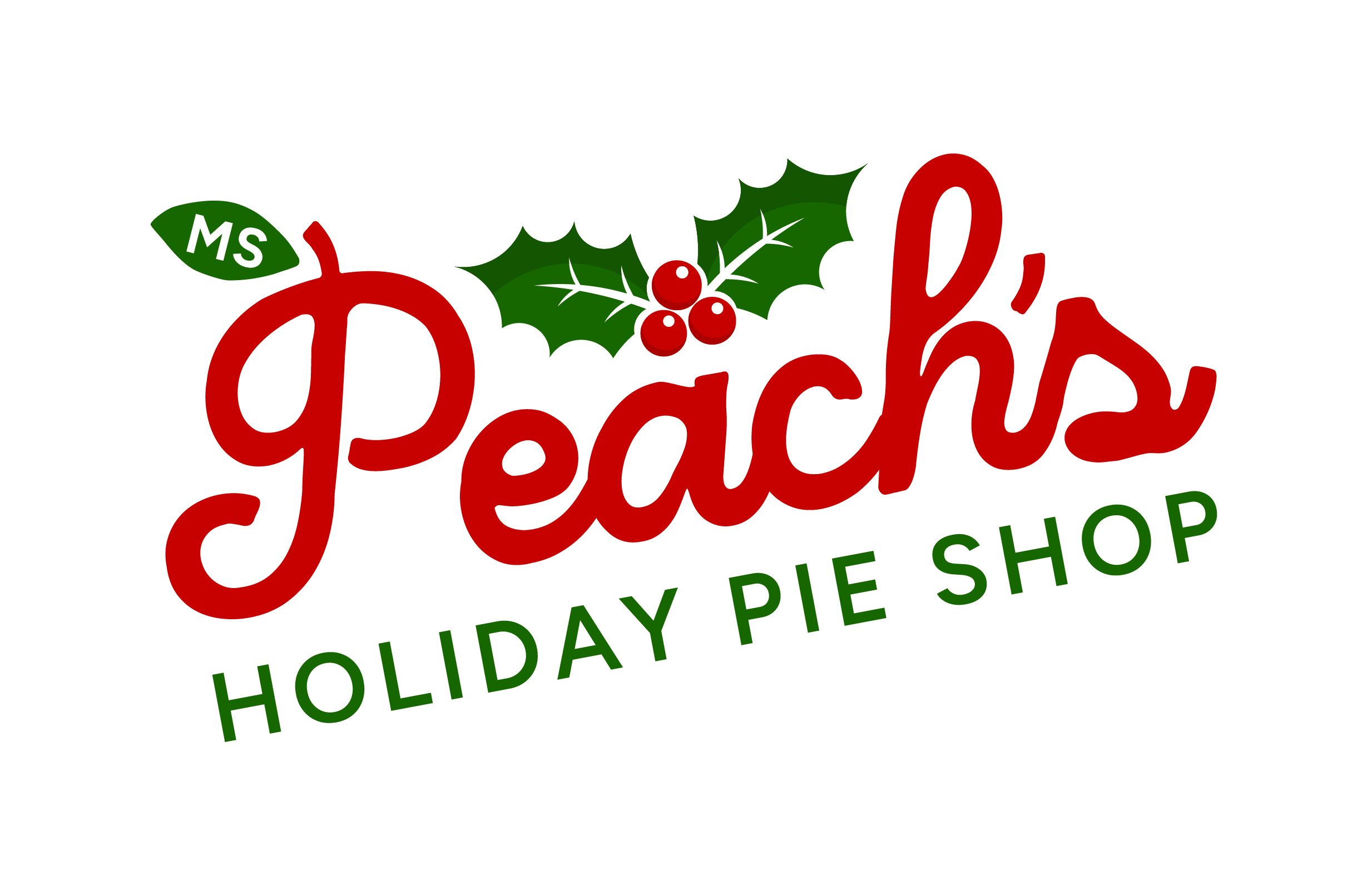 Ms. Peach's Holiday Pie Shop festive logo with holly