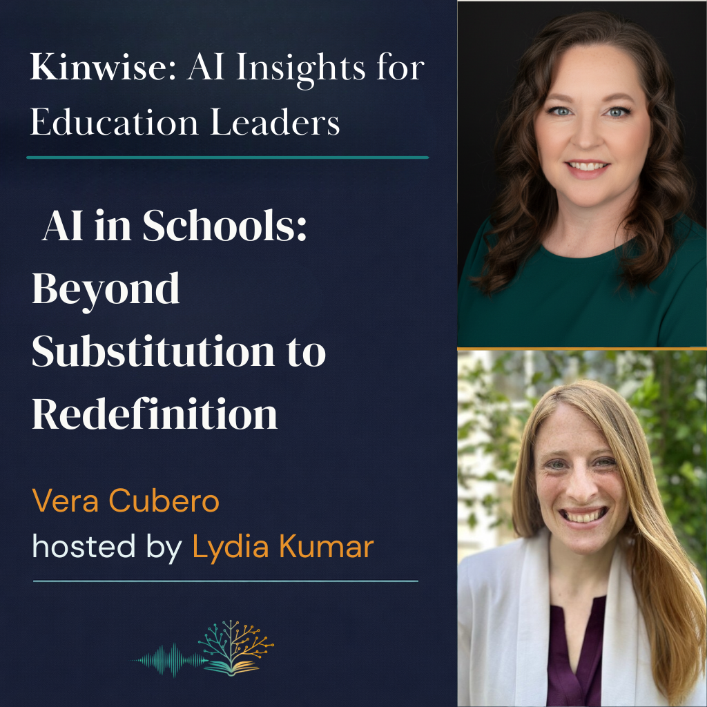 3: AI in Schools: Beyond Substitution to Redefinition