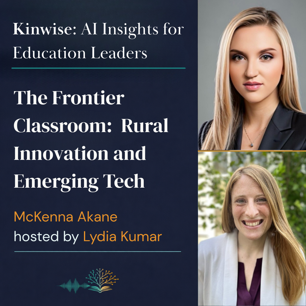 19. The Frontier Classroom: McKenna Akane on Rural Innovation and Emerging Tech
