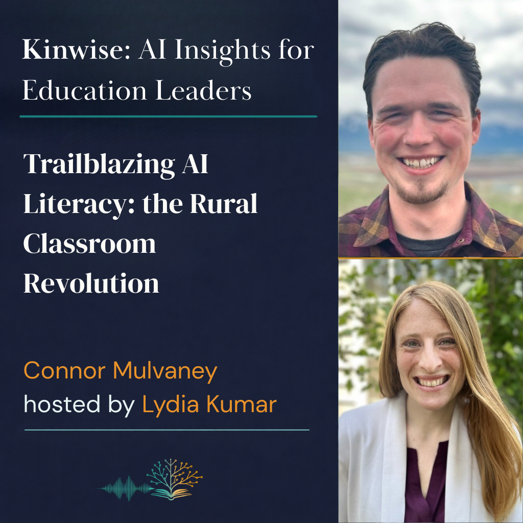 12. Trailblazing AI Literacy: Connor Mulvaney’s Rural Classroom Revolution