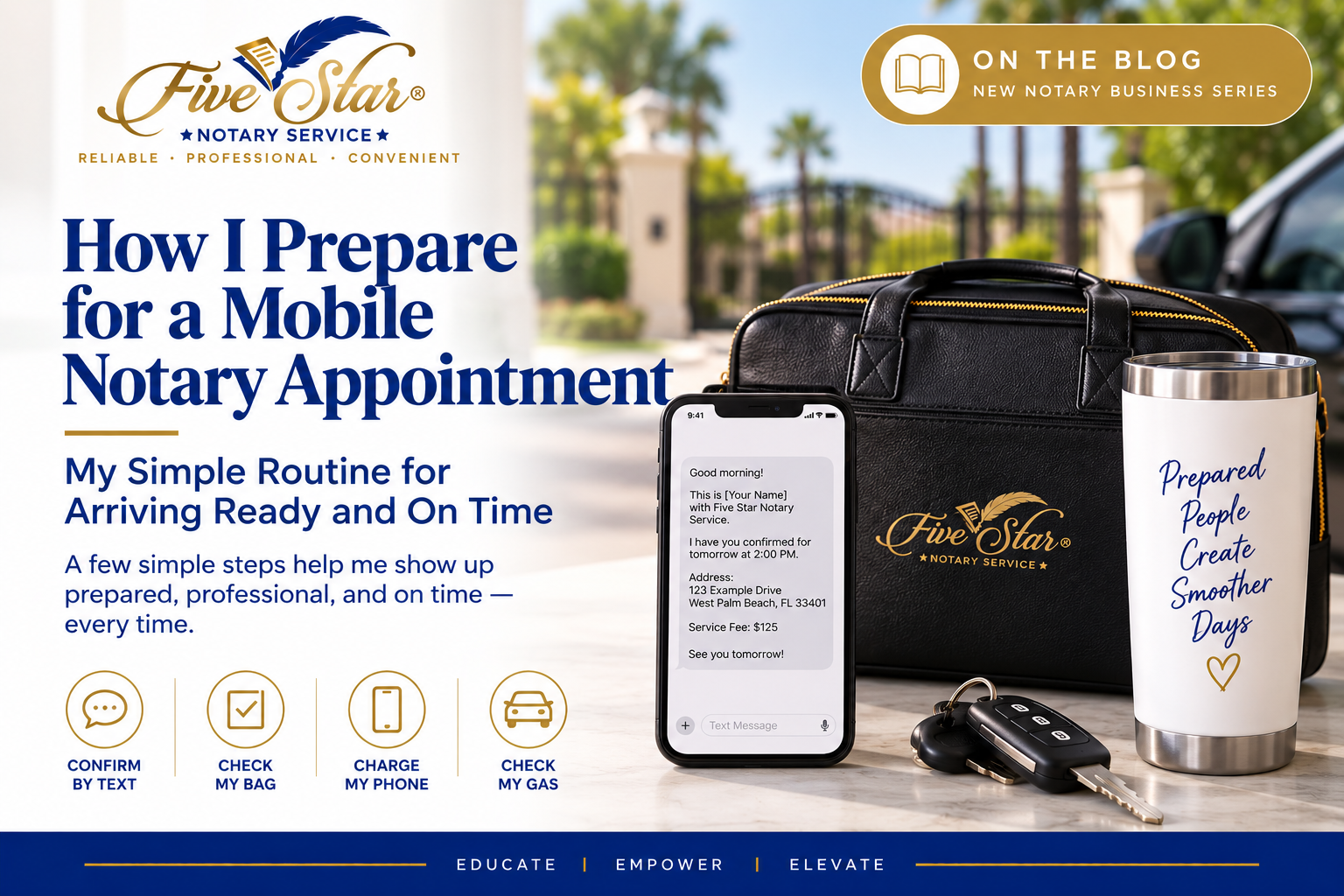 How I Prepare for a Mobile Notary Appointment:    My Simple Routine for Arriving Ready and On Time