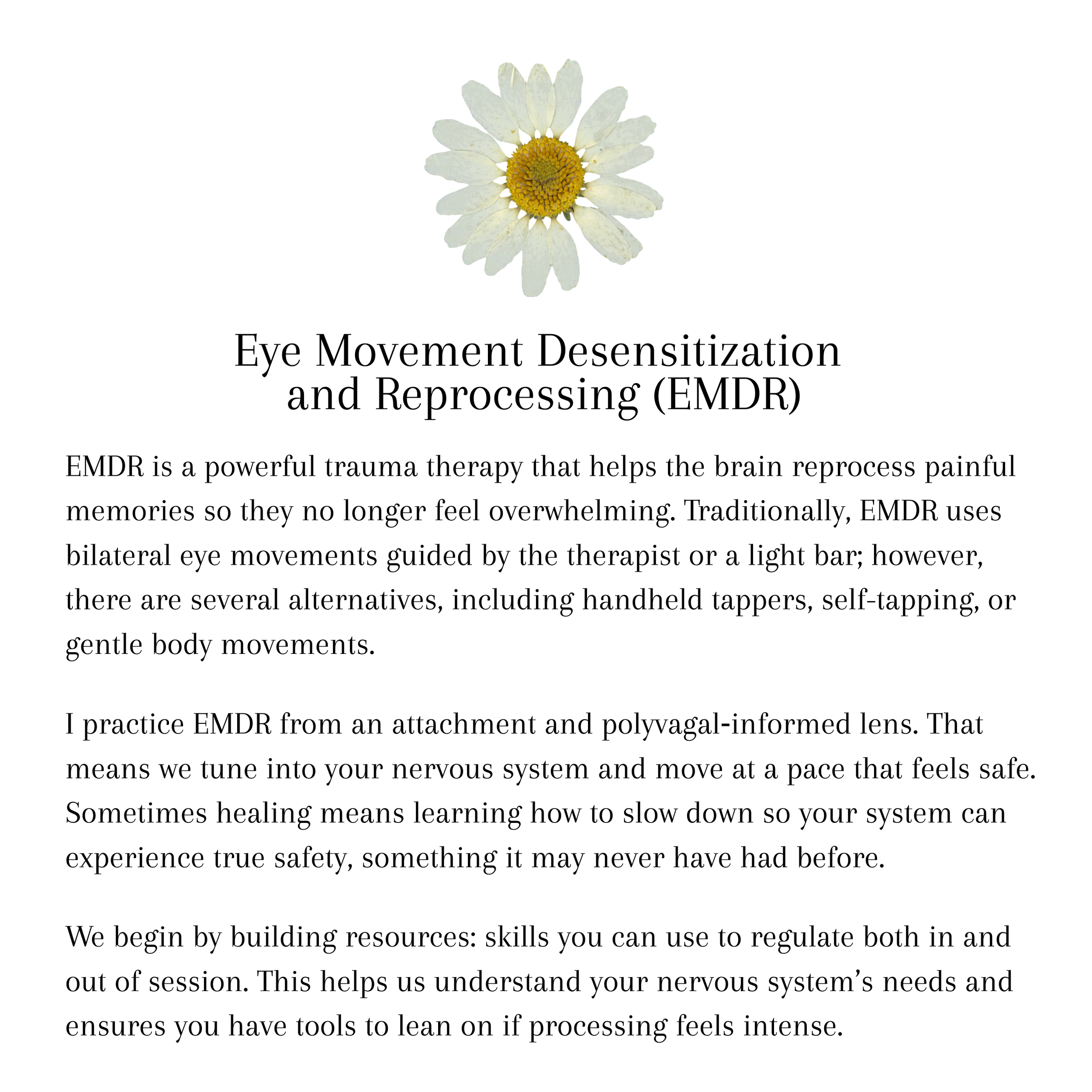 Eye Movement Desensitization and Reprocessing (EMDR)