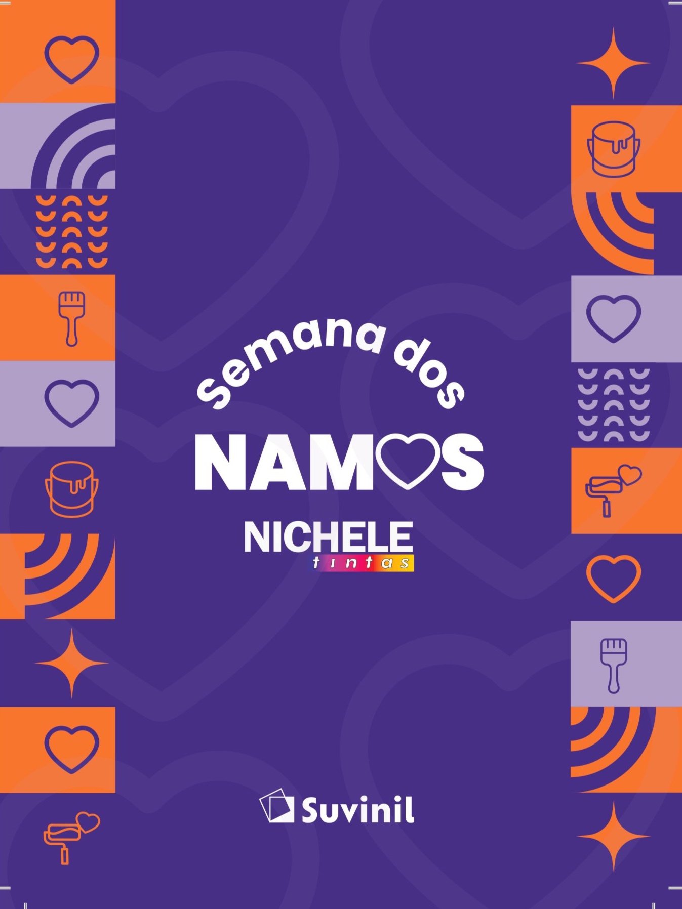 poster da campanha Semana dos Namos, da Nichele Tintas e Suvinil.