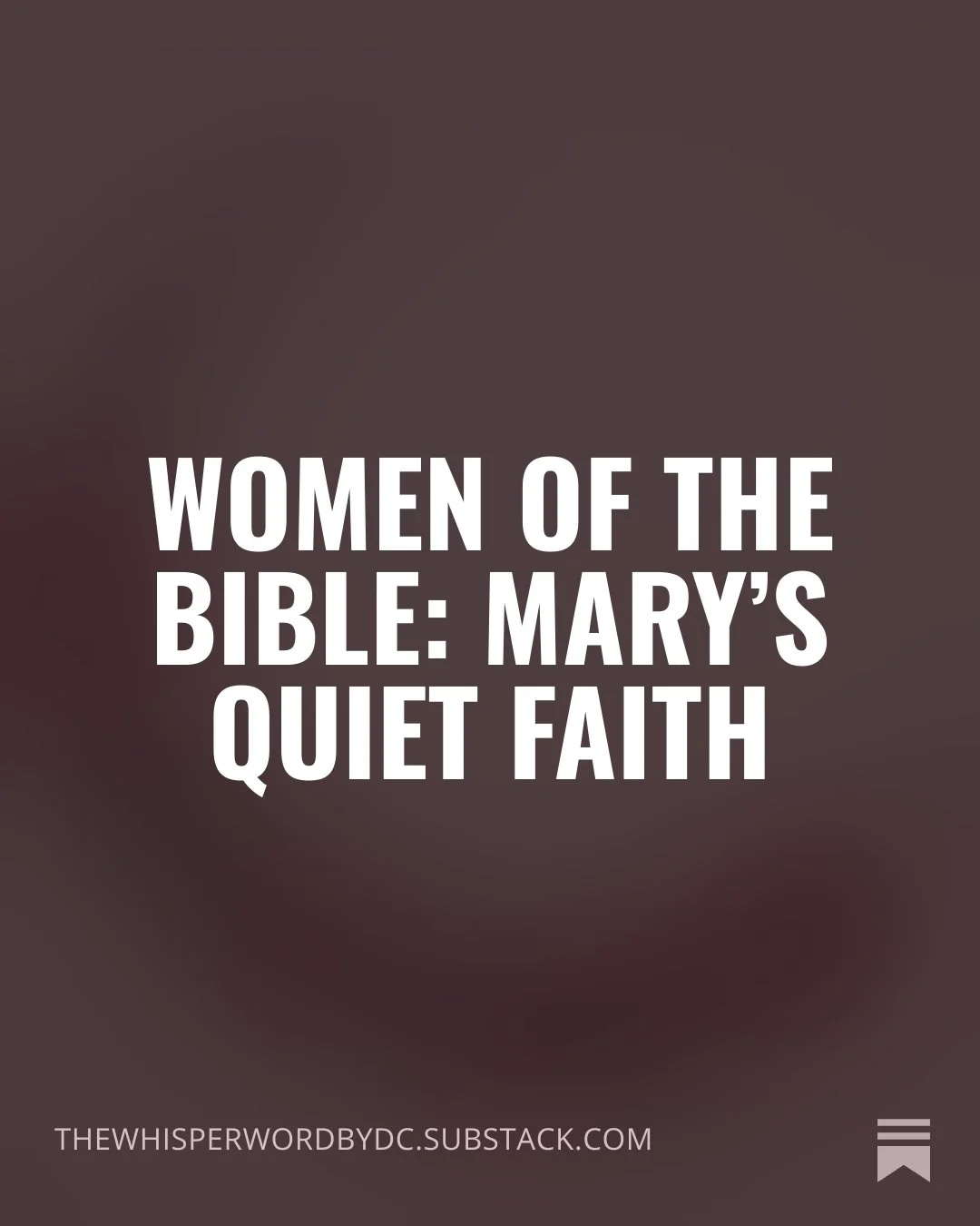 What Mary’s Faith in Luke 1 Taught Me