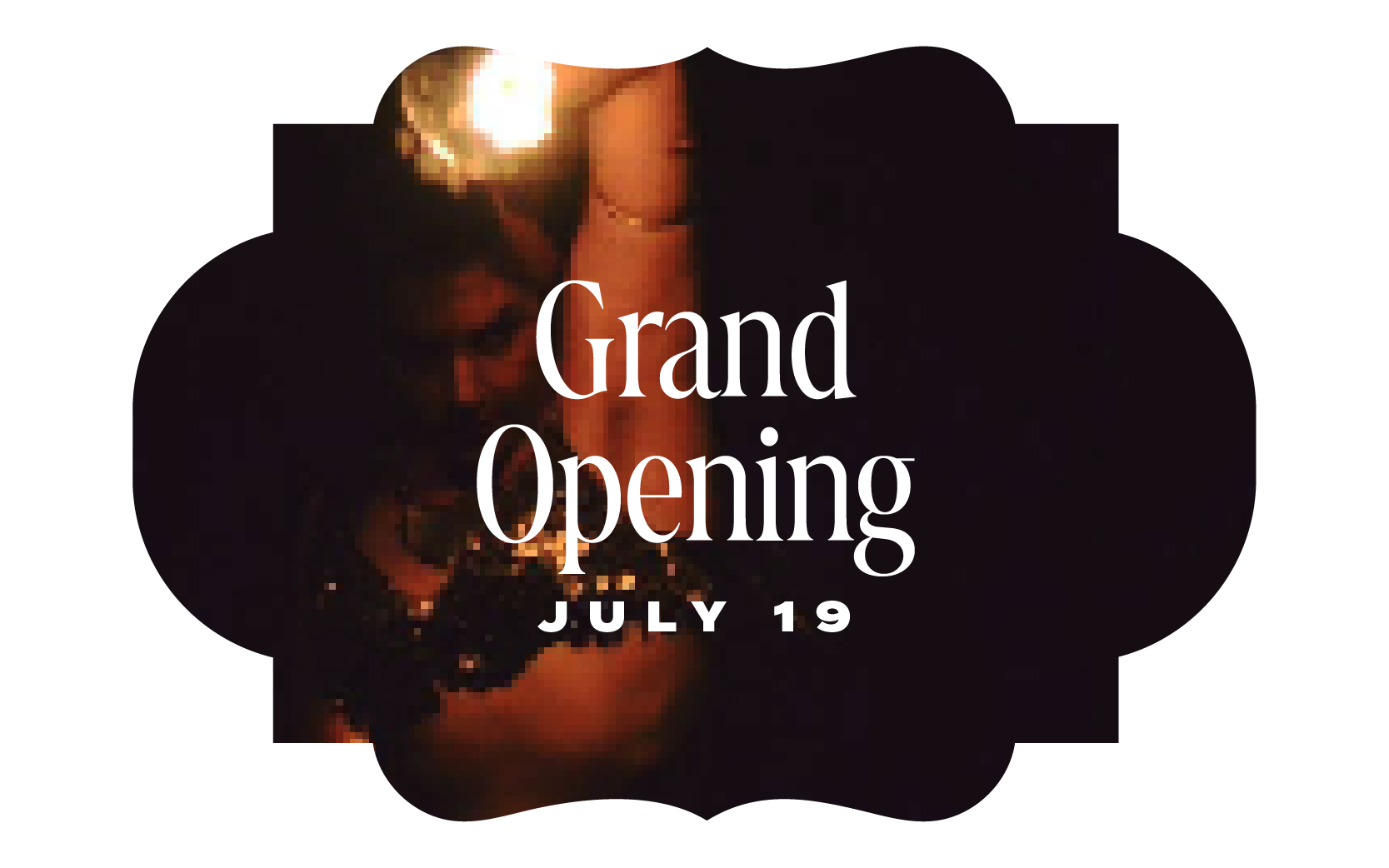 Grand Opening