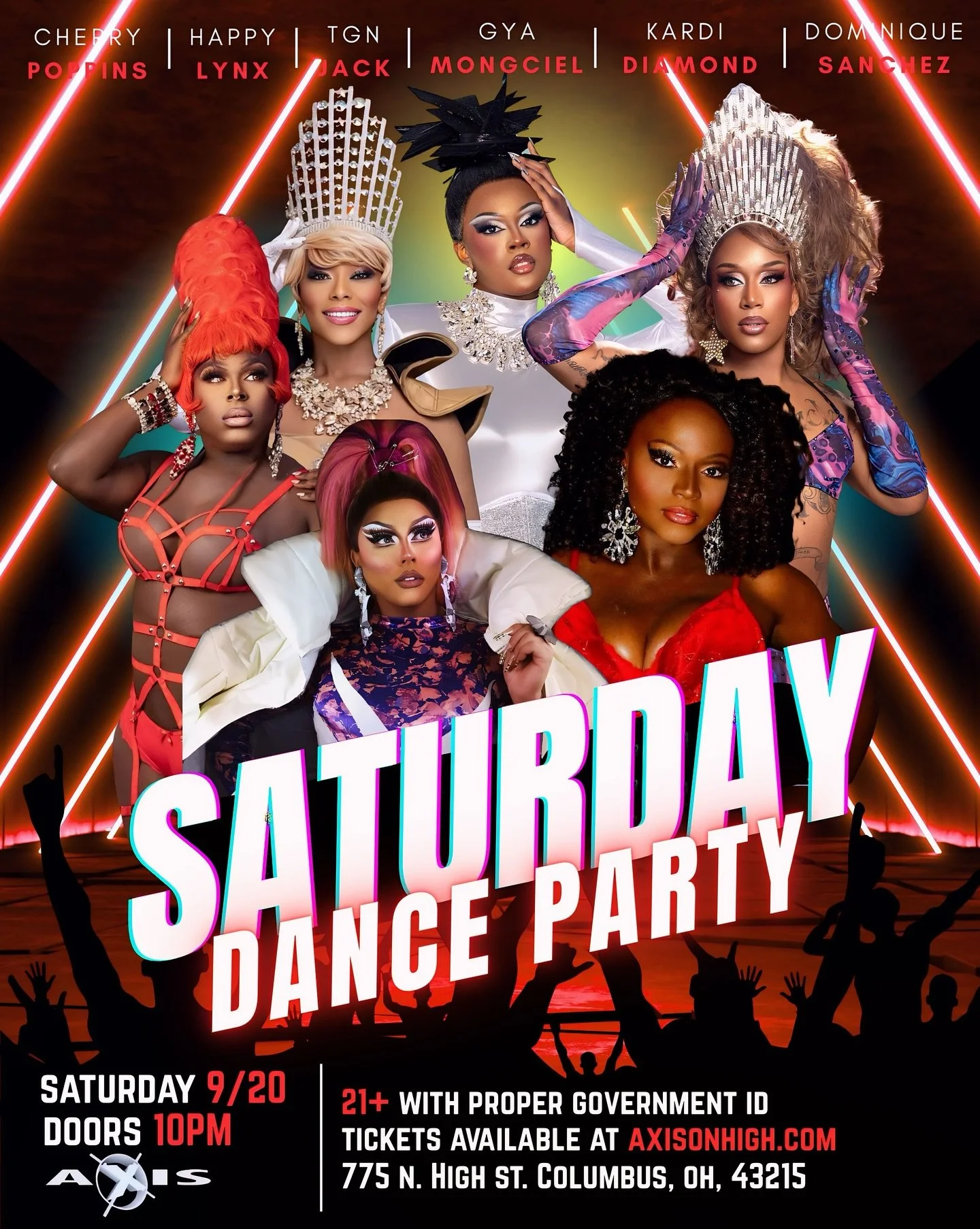 🔥 SATURDAY DANCE PARTY 🔥

The queens are turning looks, the DJ&rsquo;s dropping beats, and the crowd is about to go OFF. 

👑 Cherry Poppins | Happy Lynx | TGN Jack | Gya Mongciel J-Love | Kardi Redd Diamond | Dominique Sanchez

⏰ Doors 10PM | 21+ 