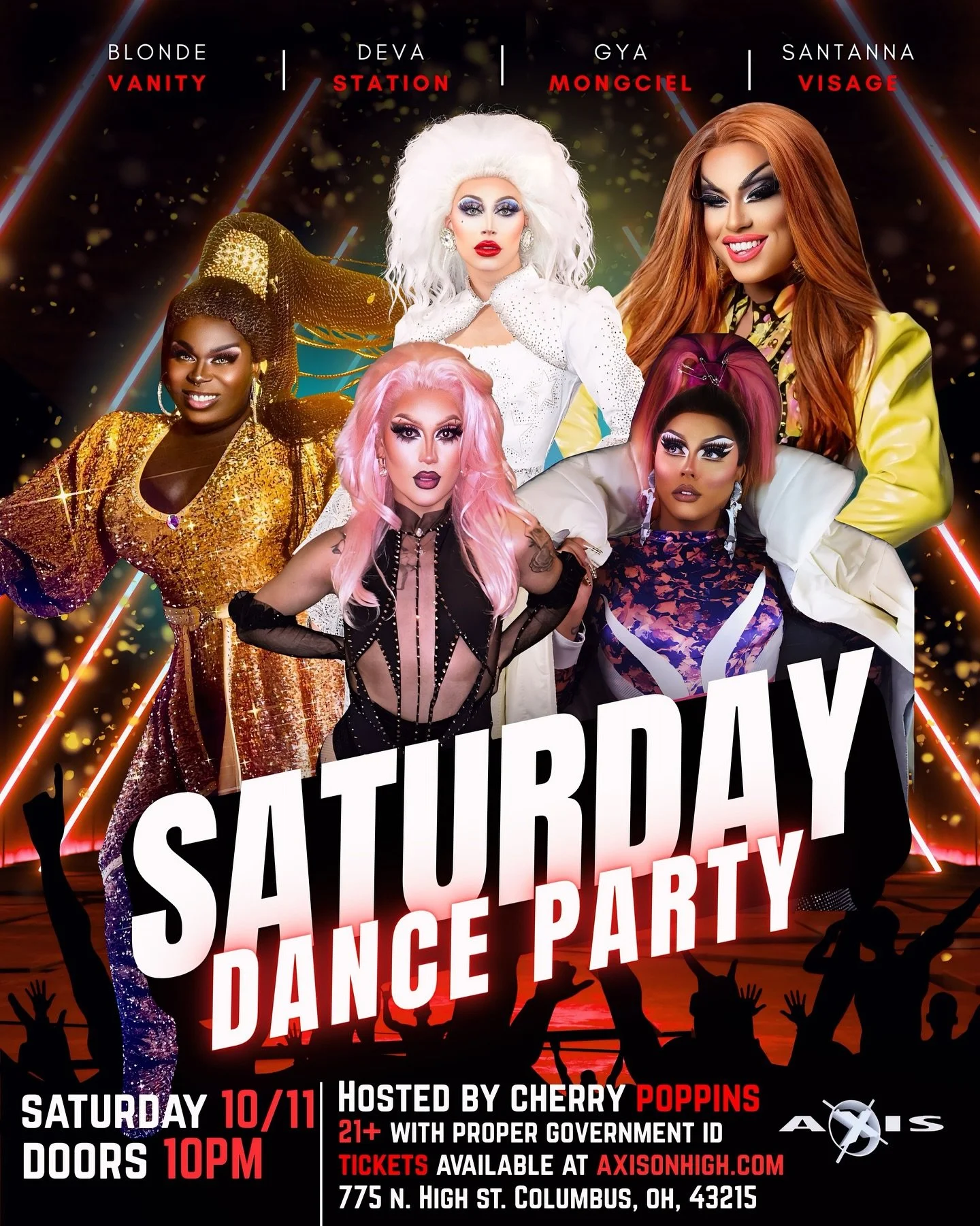 The heels are high, the lights are hot, and the biggest stage in Columbus is calling your name 🔥

🎤 Hosted by Cherry Poppins 
⭐️ Featuring Blonde Vanity, Deva Station, Gya Mongciel and Santana Visage
⏰ 10 PM | 21+ 
🎟️ Axisonhigh.com