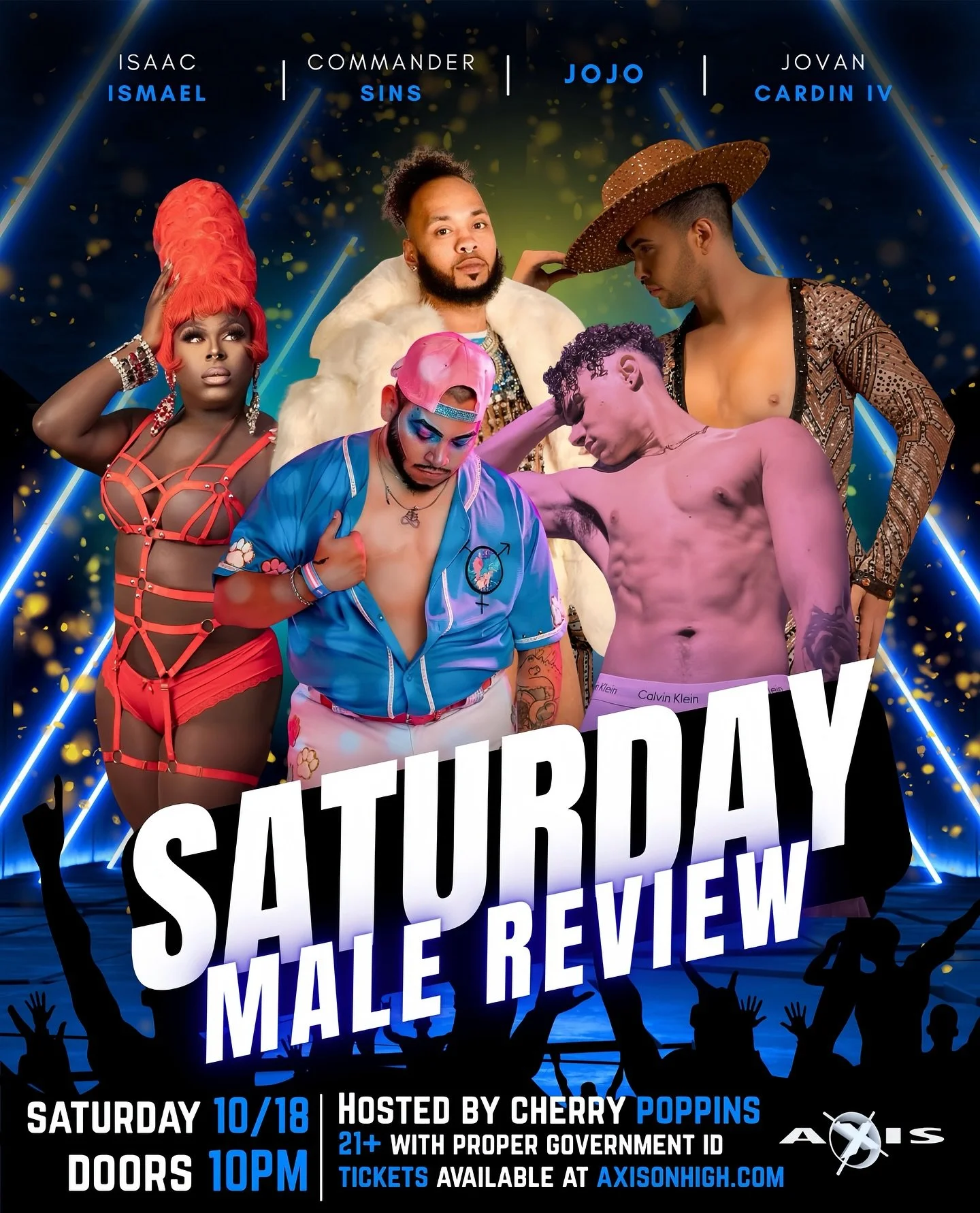 💋 WELL&hellip; this isn&rsquo;t your average Saturday night, darling 💋

Grab your dollars and your dignity (you might lose both 👀) because Axis is turning up the HEAT for a one-night-only MALE REVIEW! 🔥

✨ Hosted by the one and only Cherry Poppin