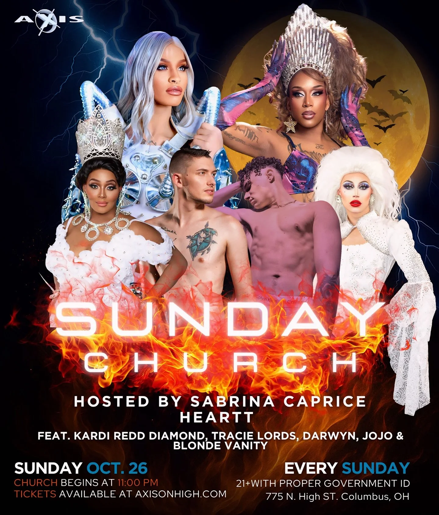 β€οΈ‍π₯ The holy spirits are out TONIGHT! β€οΈ‍π₯
Join us for SUNDAY CHURCH — hosted by the divine Sabrina Caprice Heartt with a killer cast ready to slay your sins away π
βͺοΈ Service starts at 11PM
ποΈ Tickets: AxisOnHigh.com