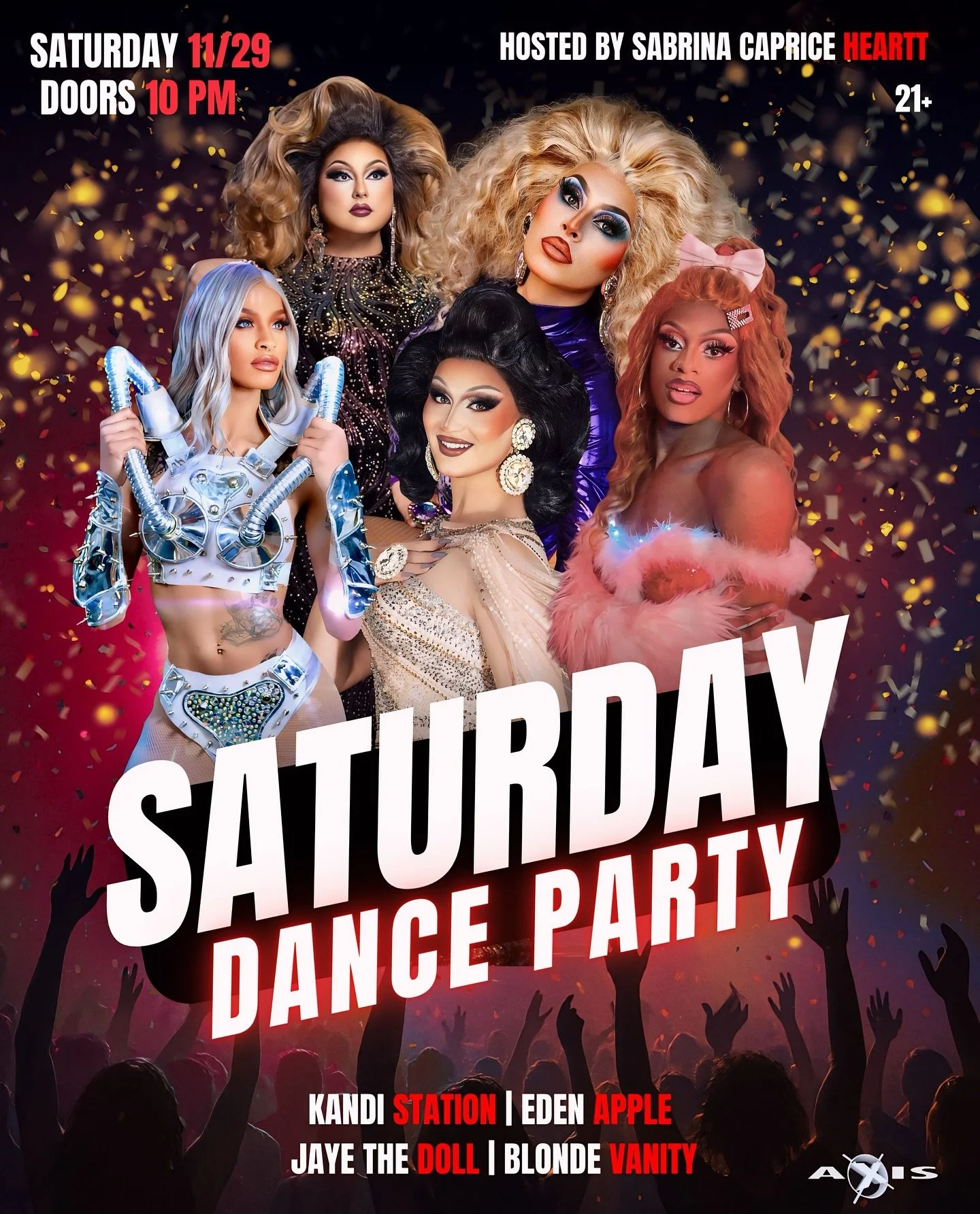 Your Saturday plans? Handled. 😉🔥
We&rsquo;re turning up the lights, the bass, and the glam with Sabrina Caprice Heartt + four powerhouse performers.
Doors at 10 PM &mdash; 21+ Let&rsquo;s dance.