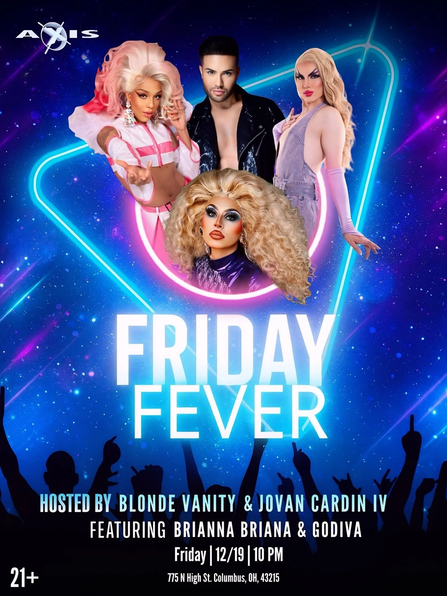 FRIDAY FEVER hits Axis this weekend and the stage is STACKED. 🔥

Hosted by Blonde Vanity &amp; Jovan Cardin IV, with showstopping performances by Brianna Briana &amp; Godiva &mdash; we&rsquo;re diving headfirst into the music, the lights, and the la