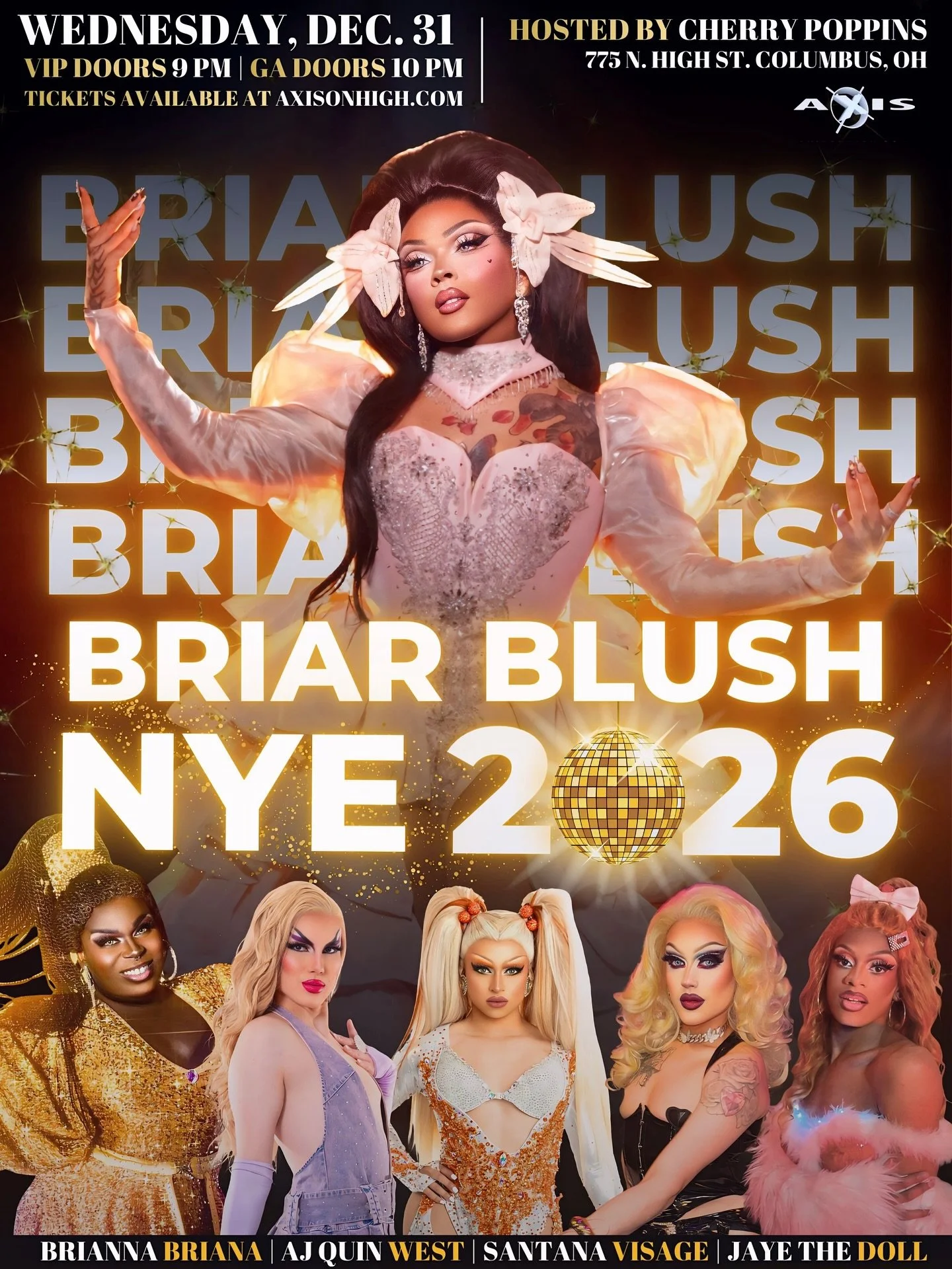 ✨🥂 RING IN THE NEW YEAR IN FULL GLAM 🥂✨

When the clock strikes midnight, we&rsquo;re not just counting down &mdash; we&rsquo;re stepping into 2026 in pure Briar Blush fashion. 💫
New Year&rsquo;s Eve at Axis is bigger, bolder, and dripping in disc