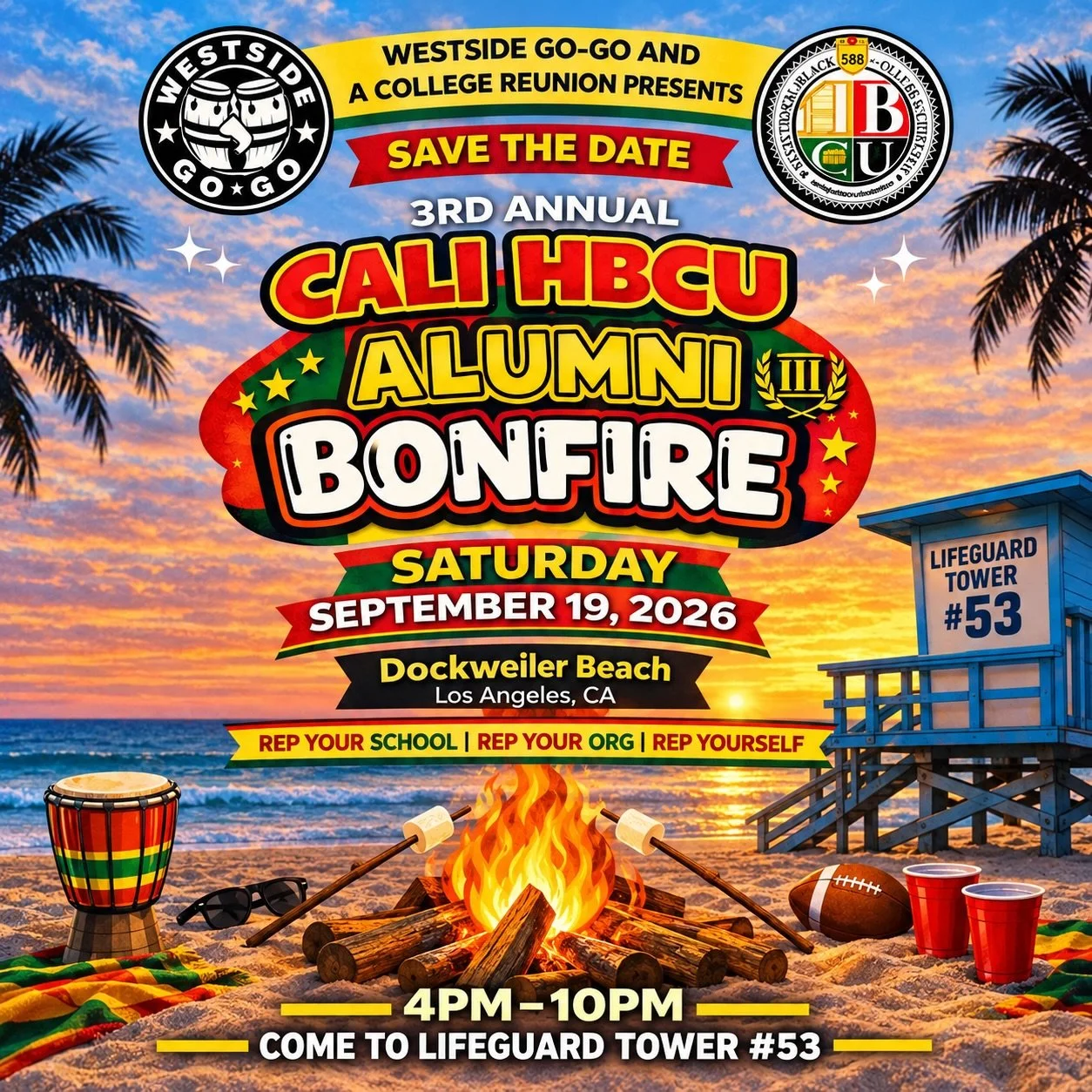 🔥 ONE WEEK AWAY &mdash; 3RD ANNUAL CALI HBCU ALUMNI BONFIRE!

NEXT SATURDAY &bull; SEPTEMBER 19 &bull;  4PM&ndash;10PM
📍 Dockweiler Beach | Lifeguard Tower #53

REP YOUR SCHOOL | REP YOUR ORG | REP YOURSELF

We&rsquo;re back for our 3rd Annual Cali