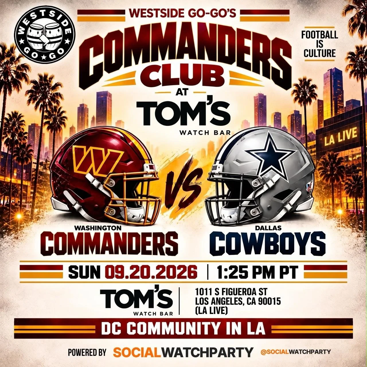 If you missed Game 1, you missed a VIBE! 🏈🔥

COMMANDERS vs COWBOYS &mdash; the rivalry continues!

📅 Sun. Sept 20 | 1:25 PM PT
📍 Tom&rsquo;s Watch Bar &ndash; LA LIVE DTLA
👉 Ask for the Plaza room upon entry.

📱Scan in upon entry for the halfti