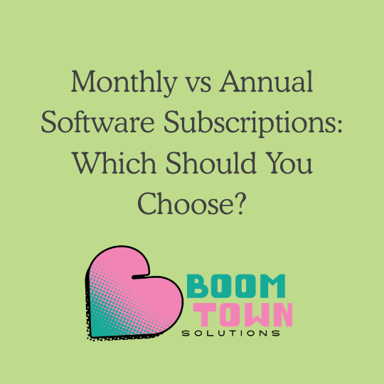 Monthly vs Annual Software Subscriptions: Which Should You Choose?