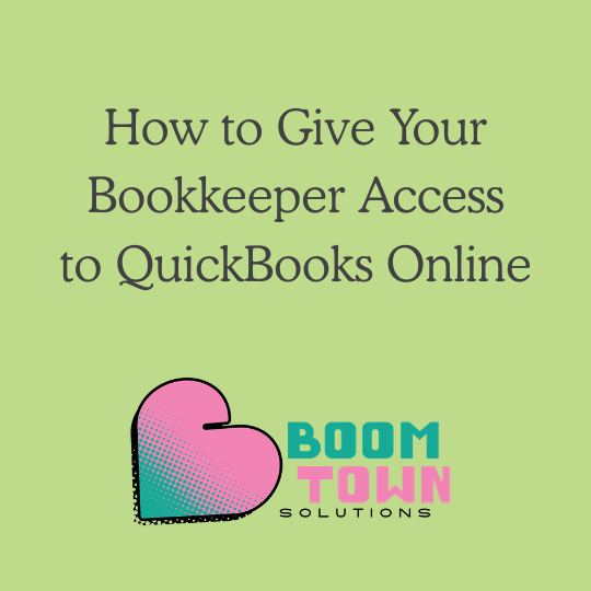 How to Give Your Bookkeeper Access to QuickBooks Online