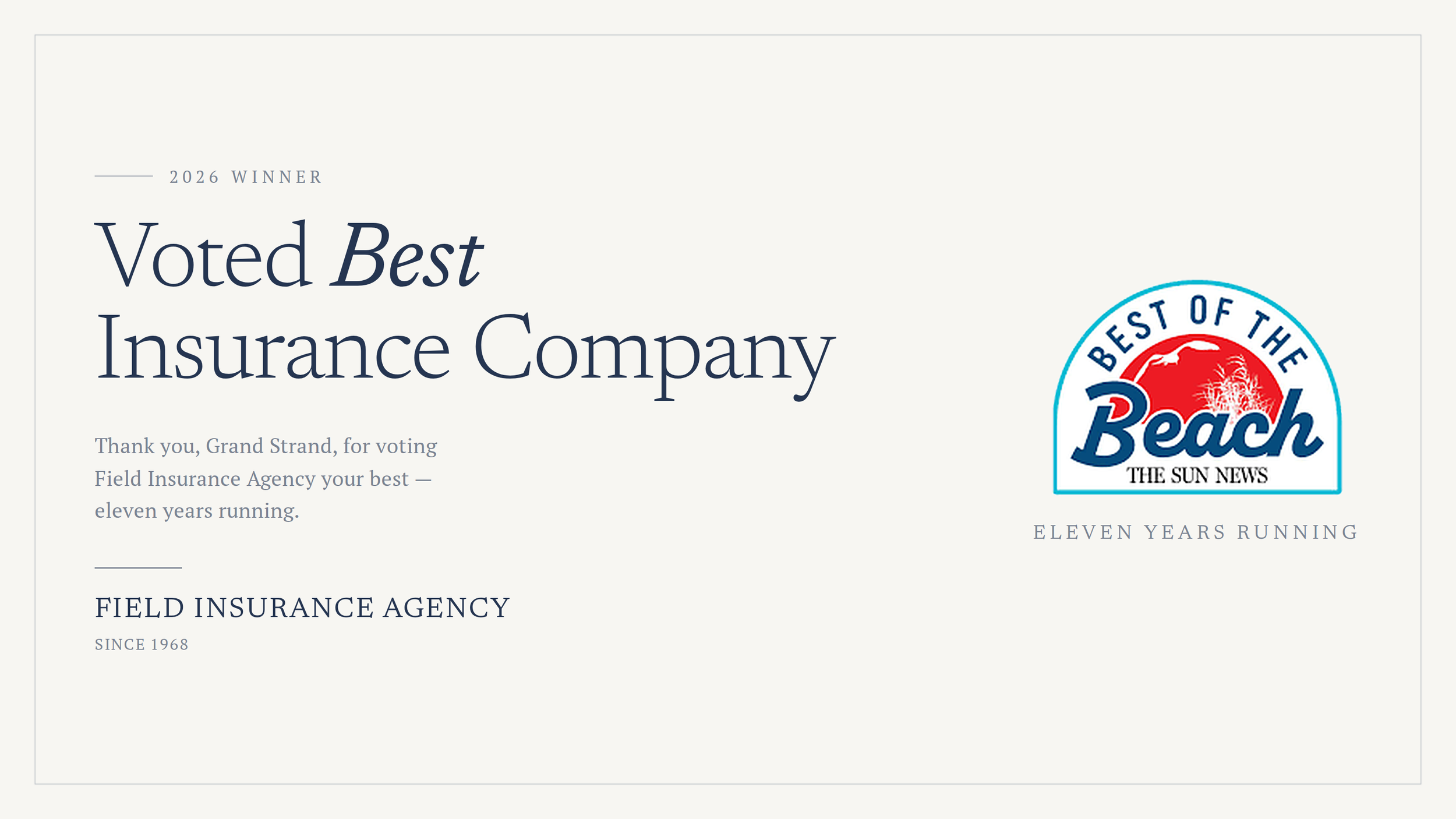 Field Insurance Agency Voted "Best Insurance Company" 2026 — 11 Years Running