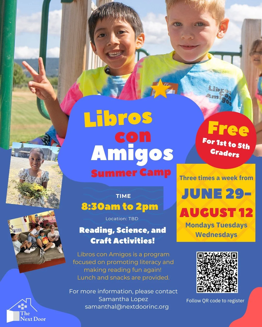 It's that time of year again! Our Libros Con Amigos summer camp will begin June 29th so be sure to register your kiddos at the link in our bio! 📚💛

For more information, please contact Samantha Lopez at samanthal@nextdoorinc.org.
-
&iexcl;Es esa &e