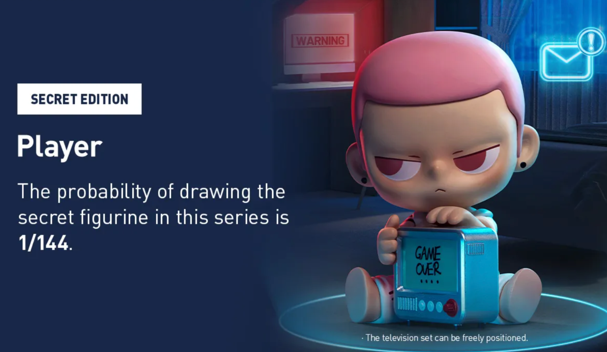 A promo card labeled “SECRET EDITION — Player” stating the secret draw probability is 1/144; a pink-haired KUBO figure sits in a dim room holding a blue mini television that says “GAME OVER.”