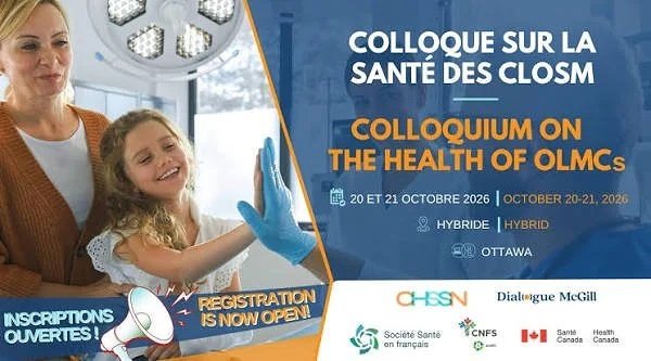 Colloque sur la santé des communautés de langue officielle en situation minoritaire (CLOSM)