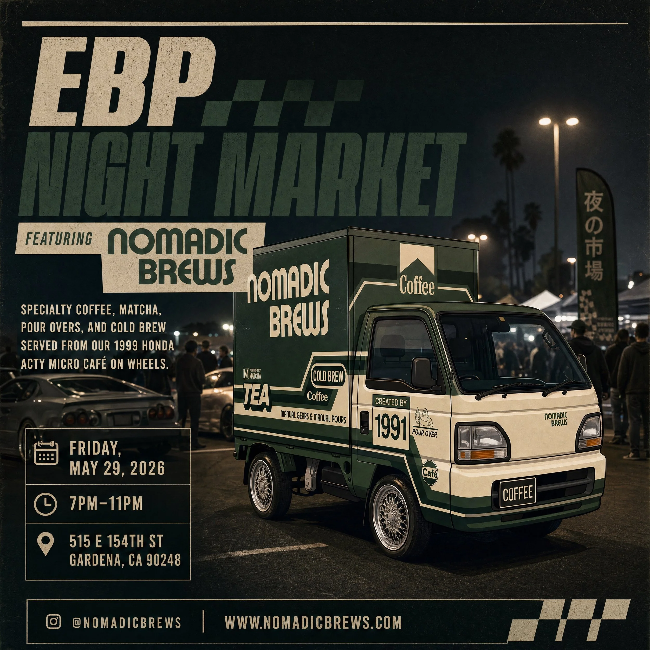 Next Friday night we&rsquo;ll be out in Gardena for EBP Night Market!

A growing local community night market bringing together cars, vendors, food, coffee, and good people while helping support a local church working toward expanding into their own 