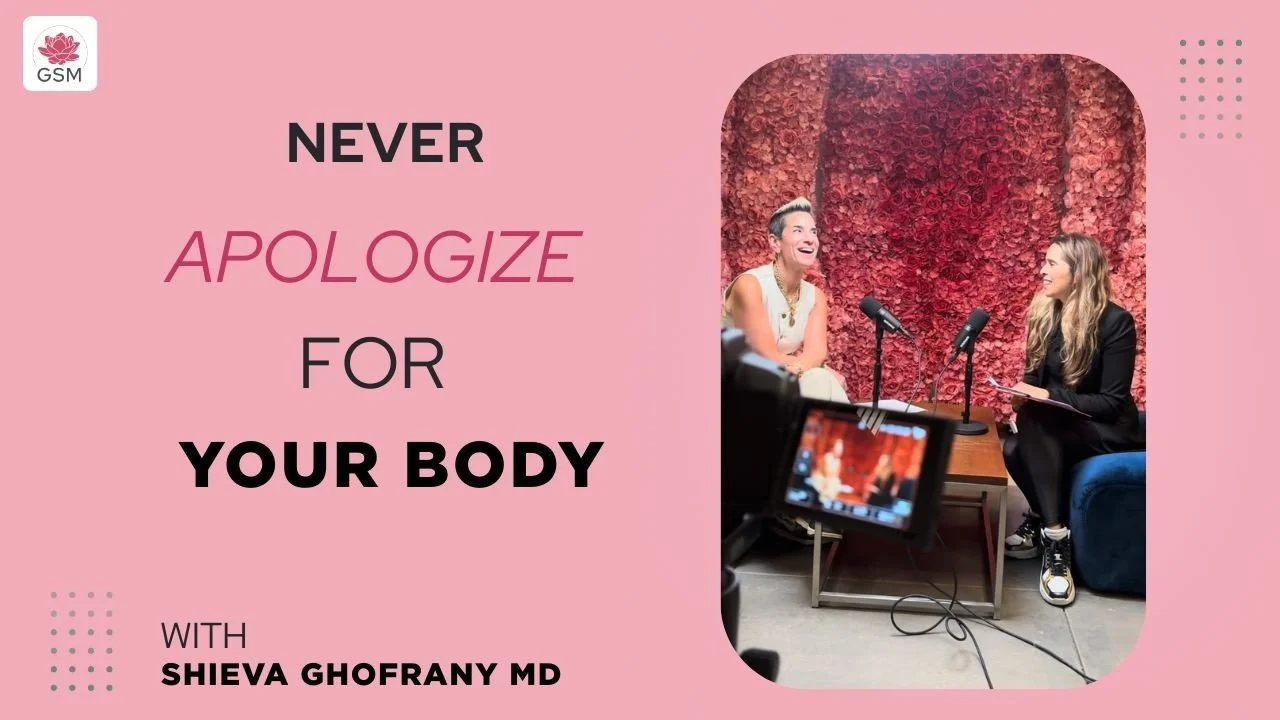 Postpartum to Perimenopause: Bounce Back Culture, Body Shame &amp; Normal Anatomy w/Dr. Shieva Ghofrany
