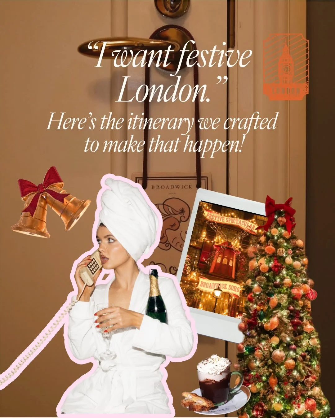 She said, &ldquo;I want festive London.&rdquo;
So we brought it to life. 

Our returning client dreamed of experiencing London at its most magical with her sister &mdash; and this is the itinerary we curated for them: a stay at the festive Broadwick 