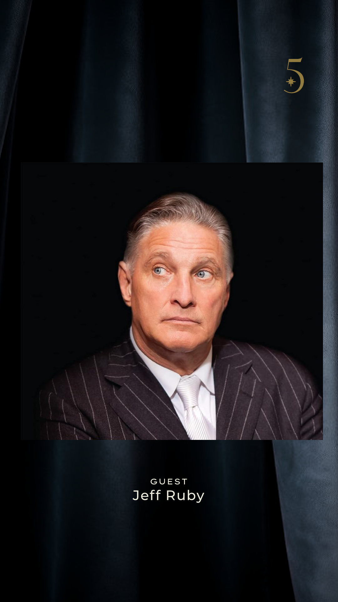 Episode 1: "The Five-Star Life with Jeff Ruby"