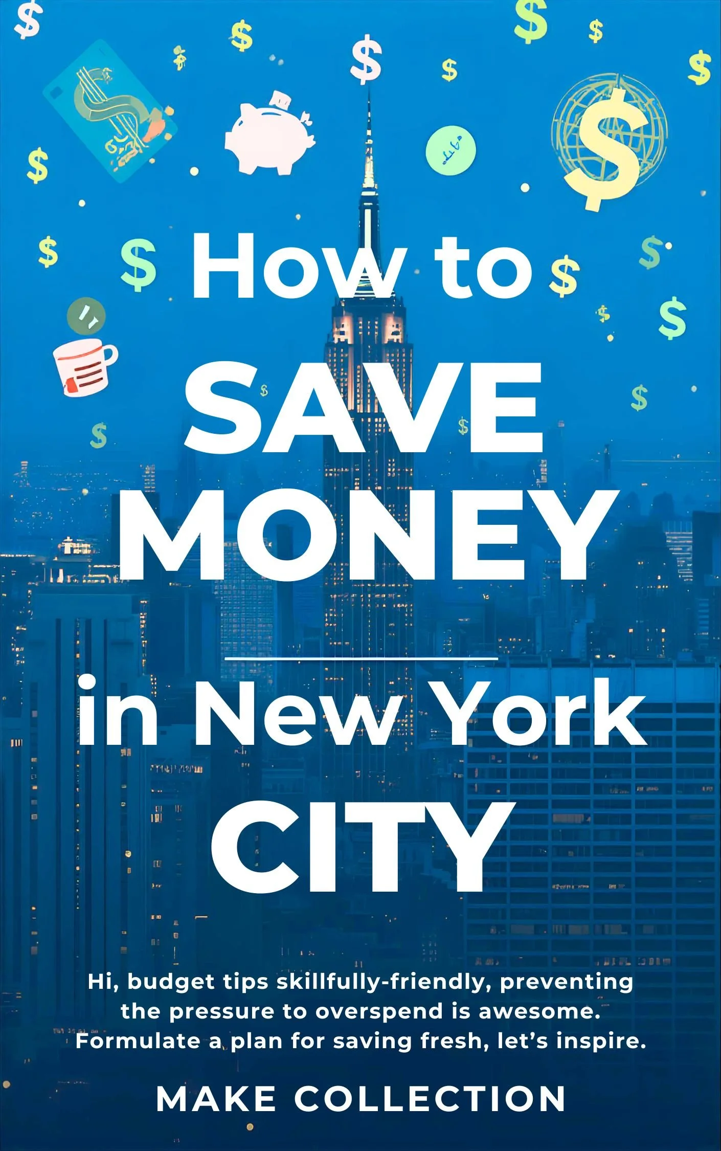 how  to  save  money  in  new  york   city (ebook)