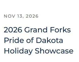 Grand Forks Pride of Dakota Showcase