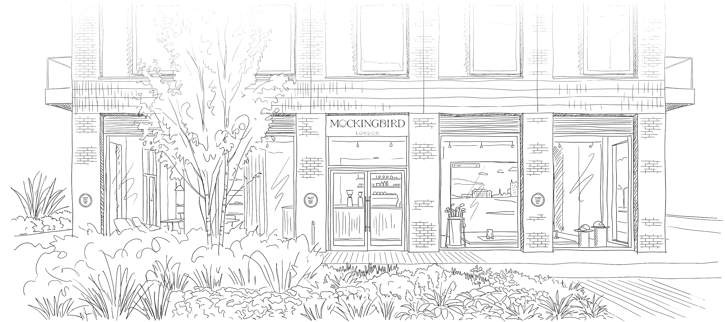 A detailed black and white sketch of a modern storefront with a sign that reads "Mockingbird London". The building has large windows on the ground floor, with an entry door in the center. There is a small outdoor seating area to the left, with trees and plants surrounding the storefront, and a landscaped garden in the foreground.