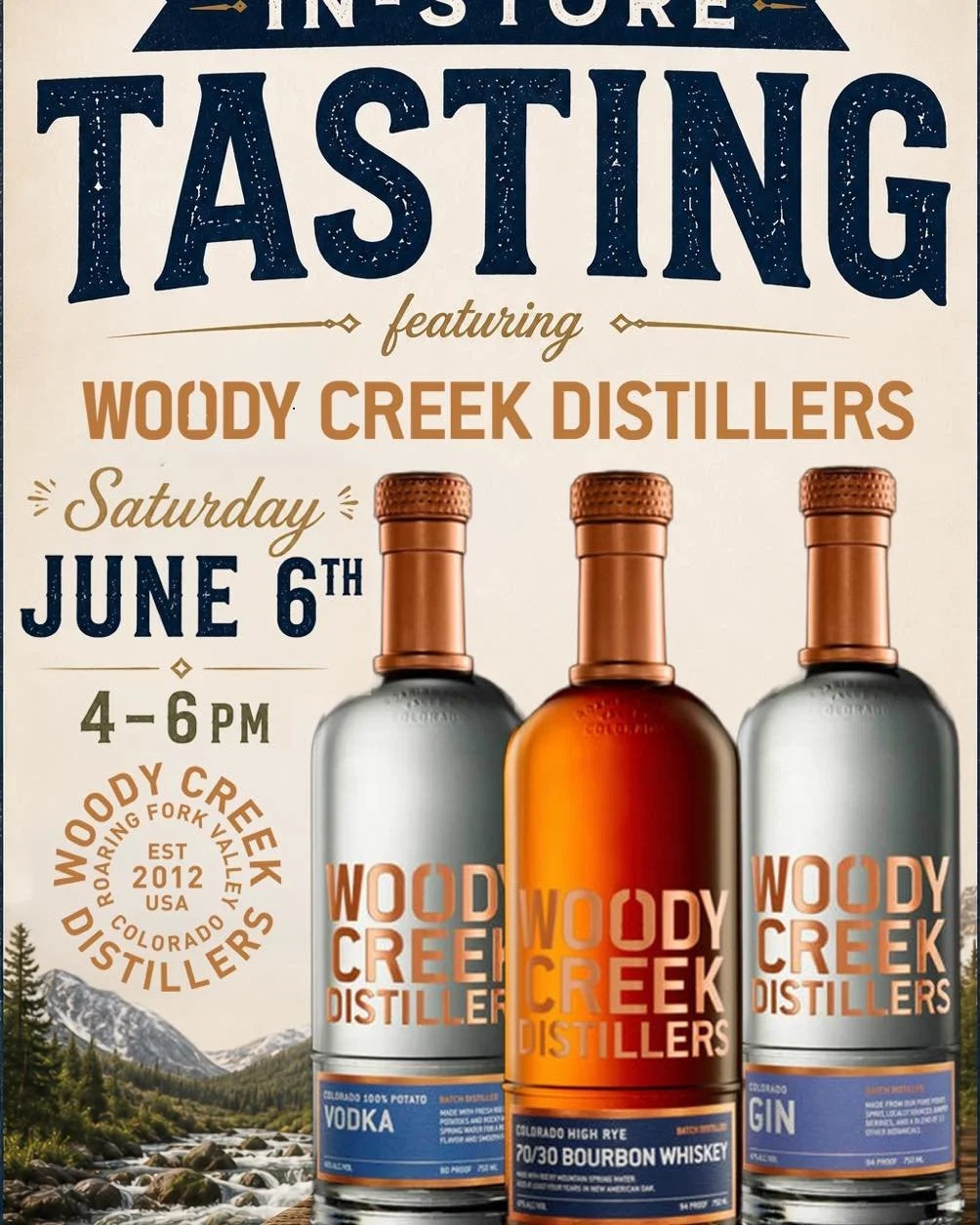 Free Spirit Tasting Featuring Woody Creek Distillery June 6th 4-6 PM

Colorado has no shortage of beautiful things, and Woody Creek Distillery is one of them. Join us for a special tasting featuring spirits born and raised right here in the Rockies, 