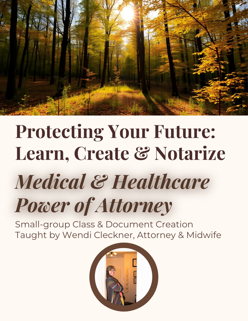August 4: Medical & Healthcare Power of Attorney