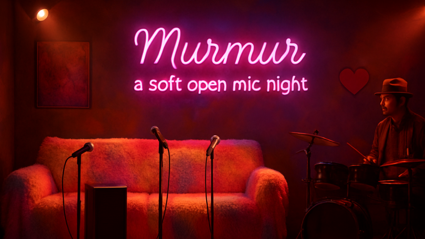 🎤 Murmur Night: A Soft Open Mic