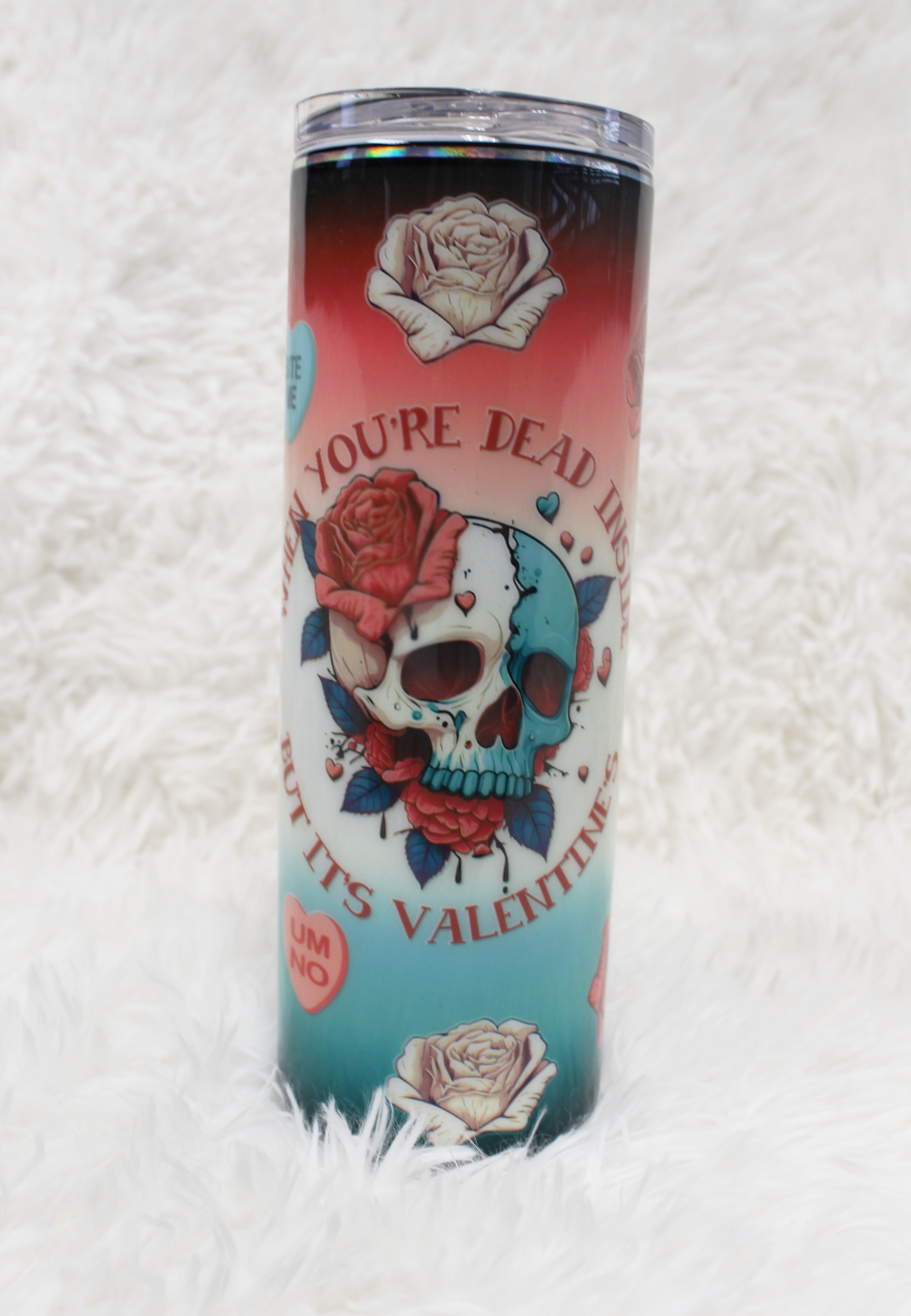 Dead Inside Valentines Tumbler
