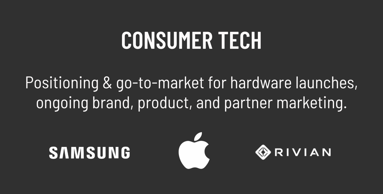 Slide presentation slide with the title 'Consumer Tech'. It includes a description about positioning and go-to-market strategies for hardware launches, branding, and marketing. Logos of Samsung, Apple, and Rivian are displayed at the bottom.