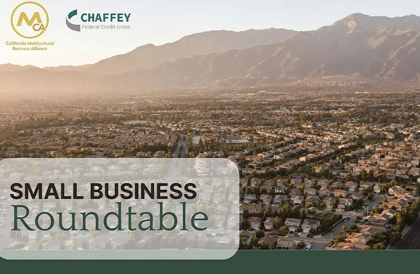CA MBA + Chaffey Federal Credit Union Small Business Roundtable