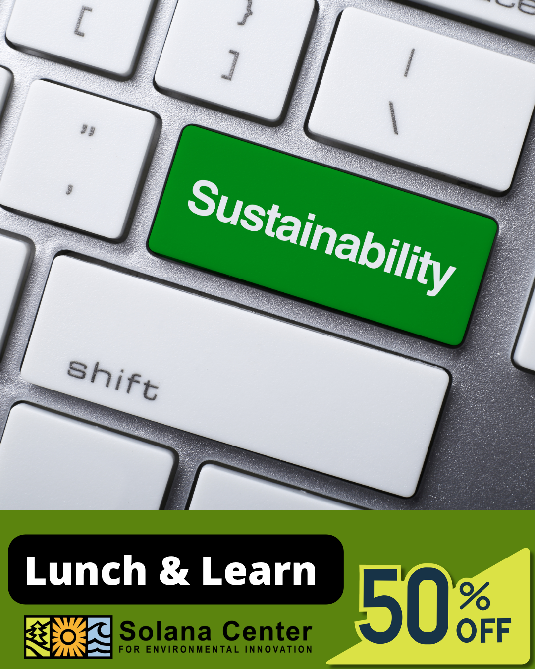 A computer keyboard with a green key labeled 'Sustainability,' and an advertisement for 'Lunch & Learn' event at Solana Center offering 50% off.