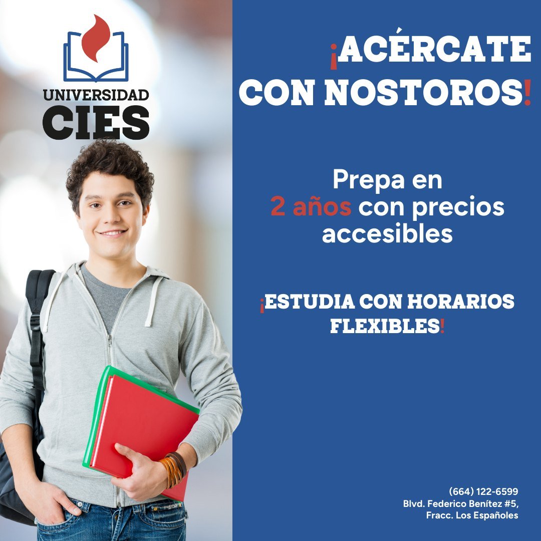 👋 ¿Te falta terminar la prepa? ¡Nosotros te ayudamos!
En Universidad CIES tienes una opción real, rápida y accesible:
📘 Termina en 2 años
📆 Estudia con horarios que se adaptan a ti
💸 Precios pensados para tu bols