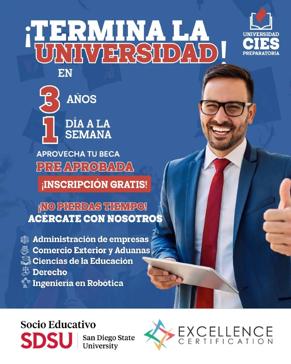 🎓 ¡Dale un impulso a tu futuro profesional!
En Universidad CIES puedes terminar tu licenciatura en solo 3 años asistiendo 1 día a la semana.
📍 Estamos a 5 minutos del Estadio Caliente
📞 Informes: (664) 608-1965