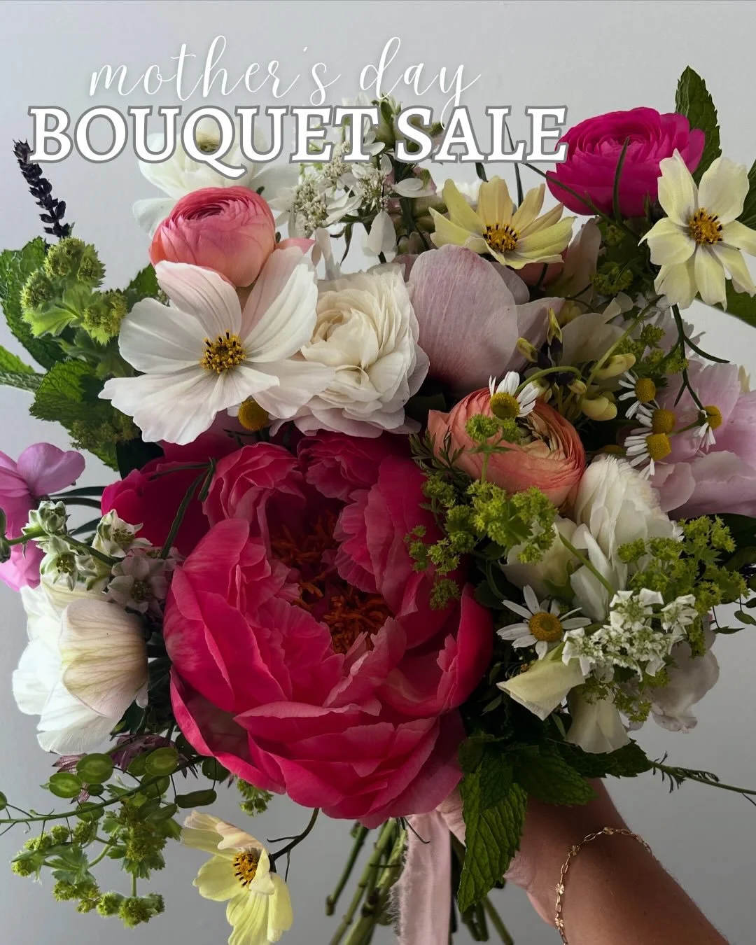 💐Mother&rsquo;s Day Bouquet Sale 💐

Orders are now open for Mother&rsquo;s Day! We&rsquo;re excited to bring you fresh, local blooms to celebrate the amazing Mama in your life! 

Three size options available:

✨$25 &ndash; The Classic Bouquet✨
A de