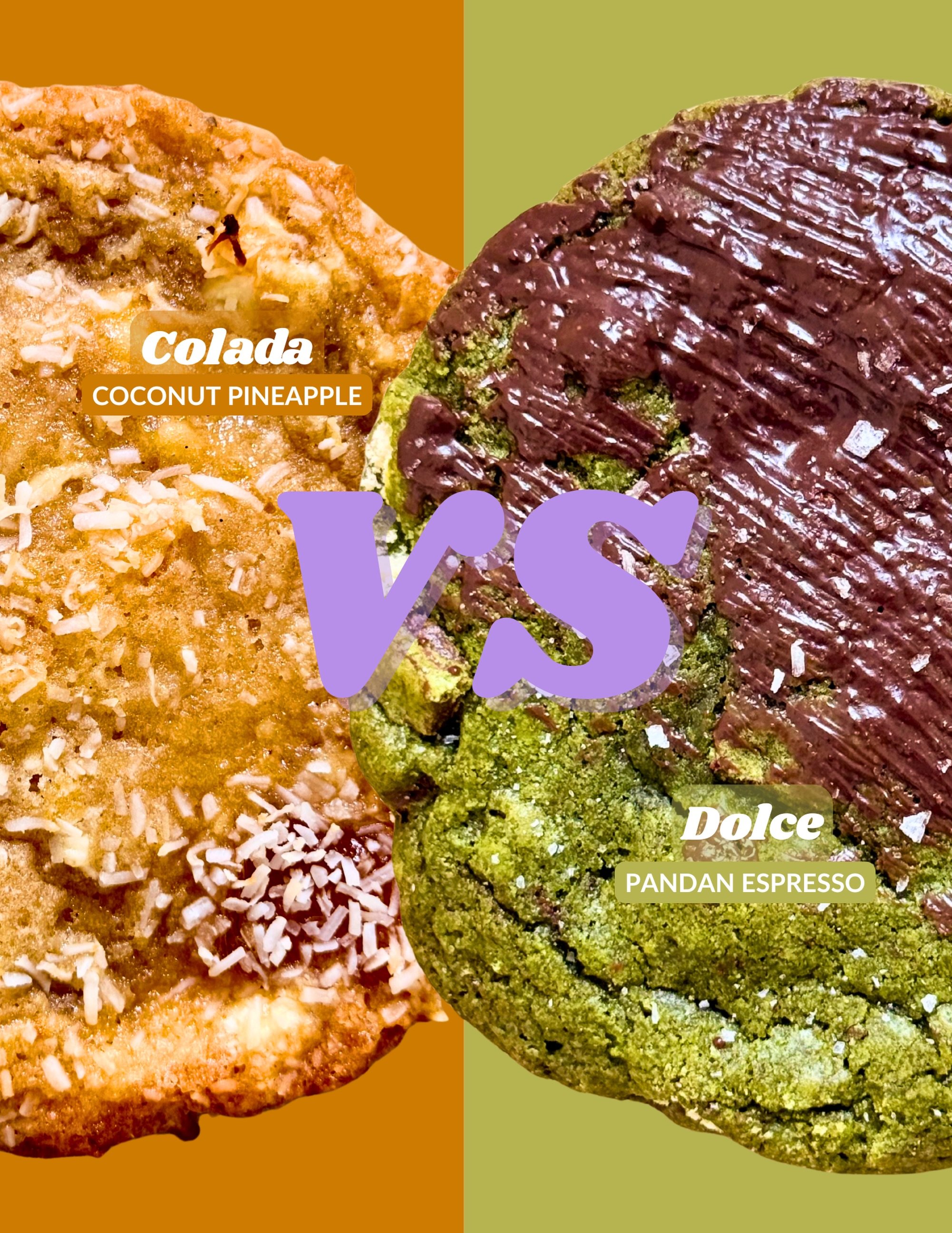 Meet August&rsquo;s duo 🍪🌼

🥥 COLADA 🍍 // toasted coconut, pineapple-passion fruit, shortbread, white chocolate 

☕️ DOLCE 🍫 // pandan, espresso, ladyfingers, triple chocolate, sea salt

Two cookies. Two moods.

Which one is taking the crown thi