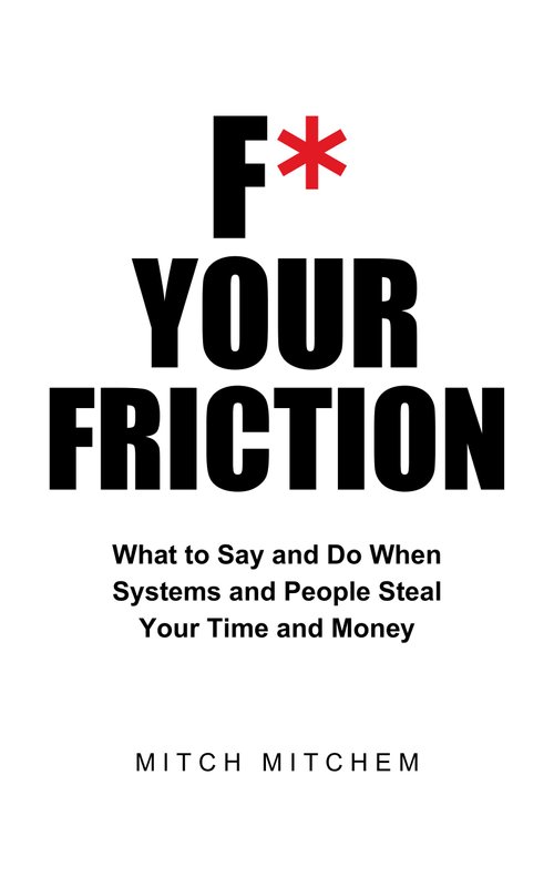 F* YOUR FRICTION book cover