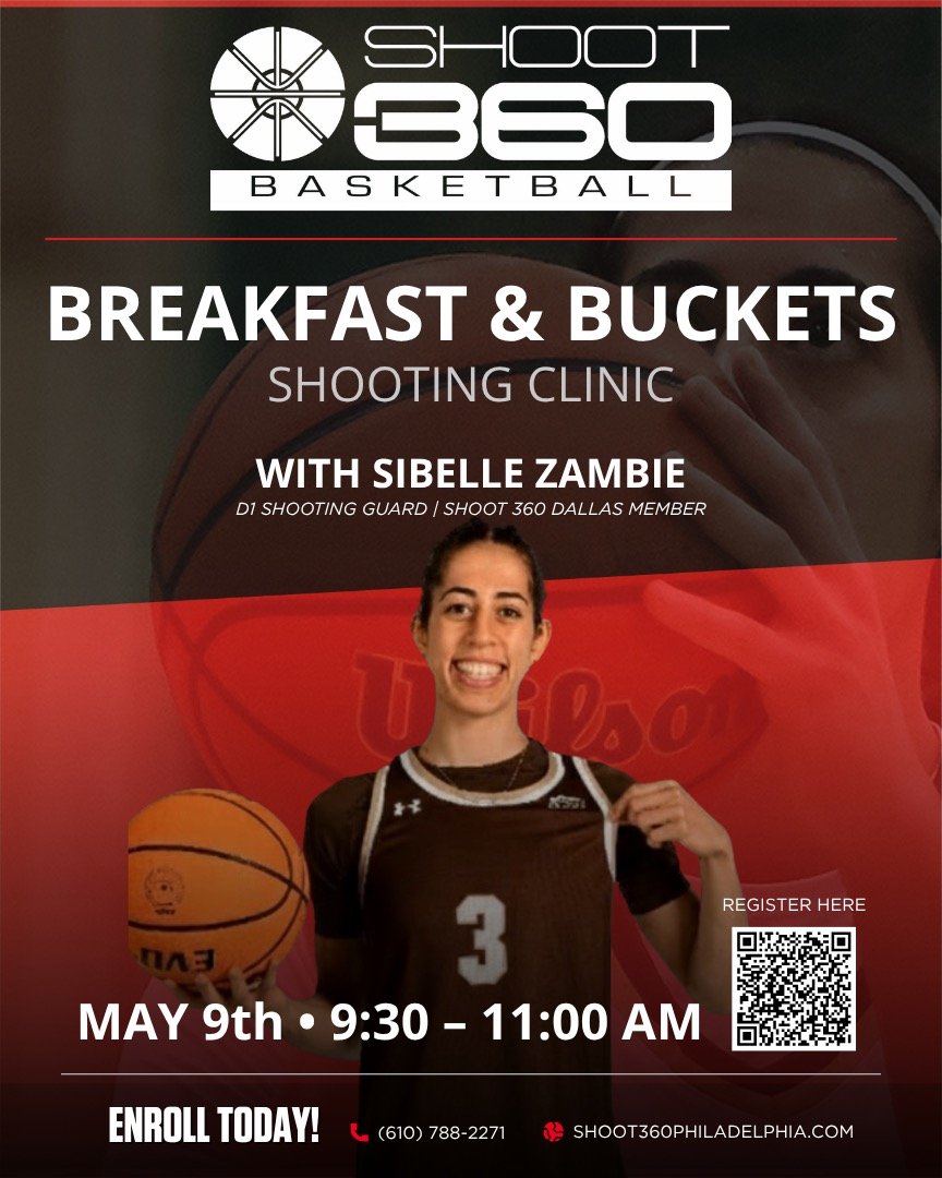 Flyer for Shoot 360 basketball shooting clinic featuring Sibelle Zambie on May 9th from 9:30 to 11:00 AM. The flyer includes a photo of a young woman in a basketball uniform holding a basketball, with registration details and a QR code.
