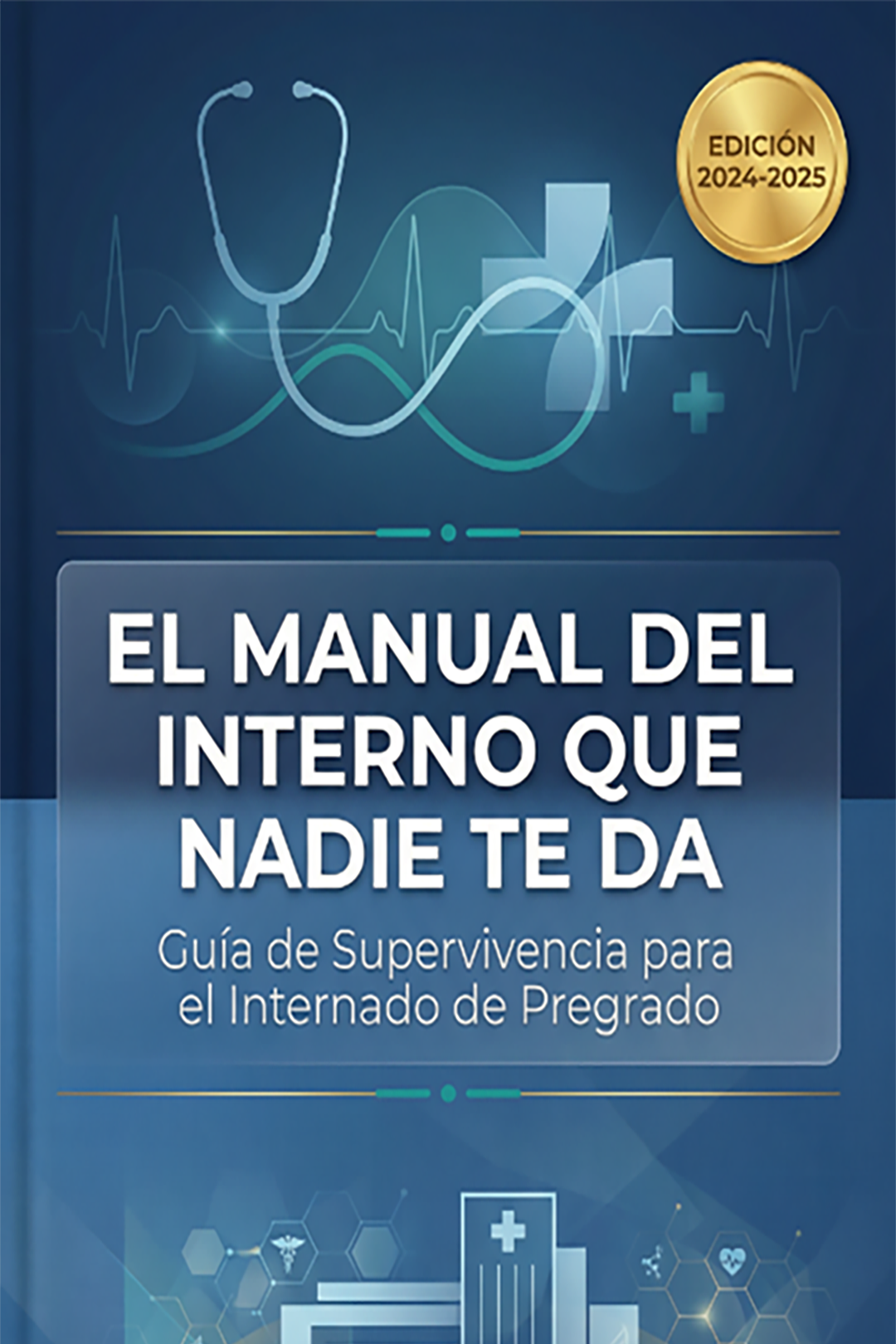 El Manual del Interno que Nadie te Da