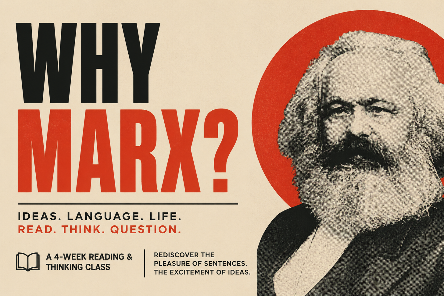 Why Marx?