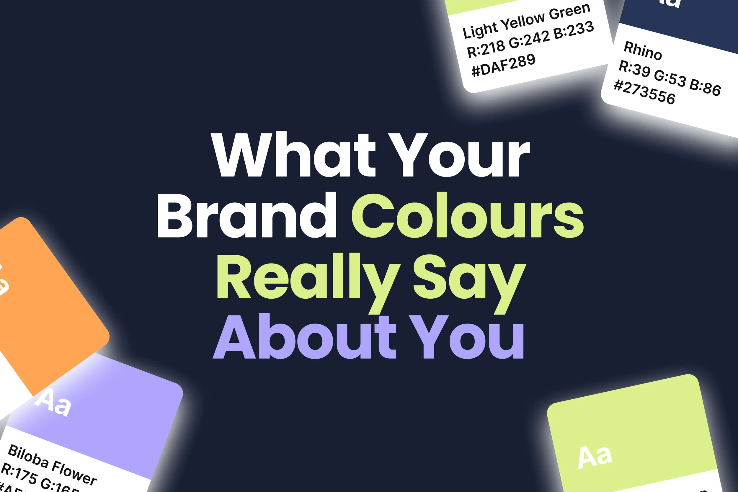 What Your Brand Colours Really Mean: