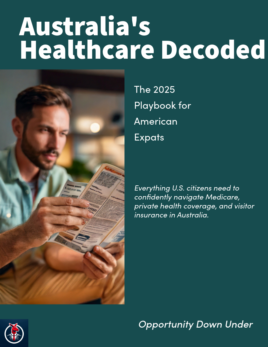 Australia's Healthcare Decoded: The 2025 Expat Playbook for Americans